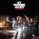 My Morning Jacket - Victory Dance Live 2015