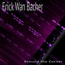 Erick Wan Bacher - Arcade