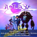 Brent LeVasseur feat lan Noelle - Another World Aoleon the Martian Girl feat lan…