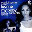 Soulful Session Leanne - My Baby Kenny Carpenter Splash Mix