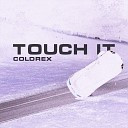 Coldrex - Touch It