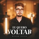 Dyego Alves - Eu Quero Voltar