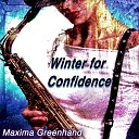 Maxima Greenhand - Retreat with Discontent