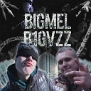 BIGMEL B1GVZZ - ТЫ МАКСИМУМ ПИСАЕШЬ