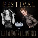 Fabio Amoroso Mila Martiniuc - Festival Extended Mix