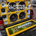 DJ Thiago Extreme feat MC Douglas - Meu Grave Ta Maladeza