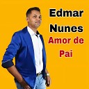 Edmar Nunes - Olhos Molhados