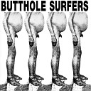 Butthole Surfers - The Revenge of Anus Presley