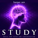 Harper Zen - All Night Study Sesh
