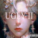 Ankii - Ugly 2