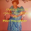 Zion Daughter feat Osas Success - Welcome feat Osas Success
