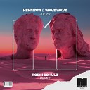 Henri PFR Wave Wave - Juliet Robin Schulz Extended Remix