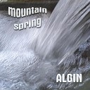 ALGIN - MOUNTAIN SPRING