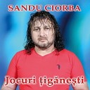 Sandu Ciorba - Cila