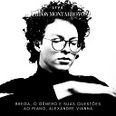 Ayrton Montarroyos feat Alexandre Vianna - Volta Ao Vivo