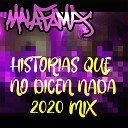 Koki Malafama - Historias Que No Dicen Nada 2020 Mix