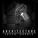 Lazer Double - Architecture