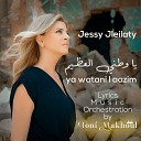 Toni Makhoul feat Jessy Jleilaty - Ya Watani L Aazim