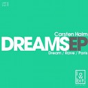 Carsten Halm - Dream Original Mix