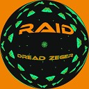 Dread Zeger - Raid