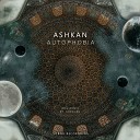 Ashkan Soroush - Autophobia Soroush Extended Remix