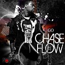 Chase Flow - Pursuit feat T K Tru Knowledge