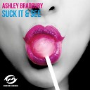 Ashley Bradbury - Suck It And See Original Mix