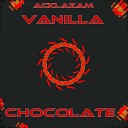 Acklazam - Vanilla Chocolate