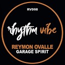 Reymon Ovalle - Garage Spirit