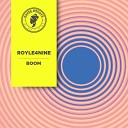 ROYLE4NINE - BOOM Extended Mix