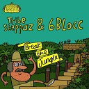 Tribe Steppaz 6Blocc - Break The Jungle