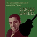 Carlos Gardel - Tango en el Auditorio Sddra