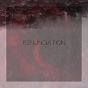 Orangestripe - Renunciation