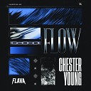 Chester Young - Flow Extended Mix