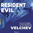Paul Velchev - Resident Evil