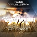 Mark L2K - Support Your Local Farmer Dedication to R pers Extended…