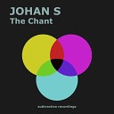 Johan S - The Chant Extended Mix