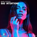 Mar G Rock - Bad Intentions Radio Edit Radio Edit