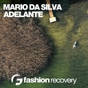 Mario Da Sliva - Adelante