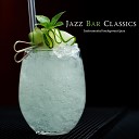 Jazz Bar Classics - Celebrating with Friends