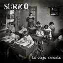 Surko - Todo Arde
