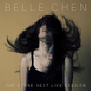 Belle Chen - Es Lilin Stone Nest Live Session