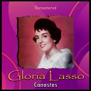 Gloria Lasso - Amor no me quieras tanto Remastered