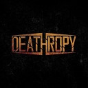 Deathropy - Serenity
