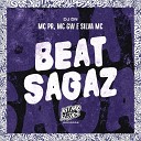 MC PR MC GW DJ DN feat Silva Mc - Beat Sagaz