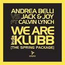 Andrea Belli Jack Joy feat Calvin Lynch - We Are Indaklubb Jack Joy in Detroit Dub