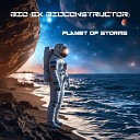 Bio ex Bioconstructor - Planet of storms trance remix