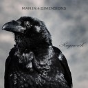 Man in 4 Dimensions - No Sign of Life