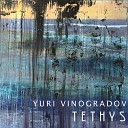 Yuri Vinogradov - Tethys