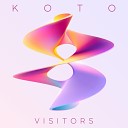 KOTO - Visitors 2001 Remix